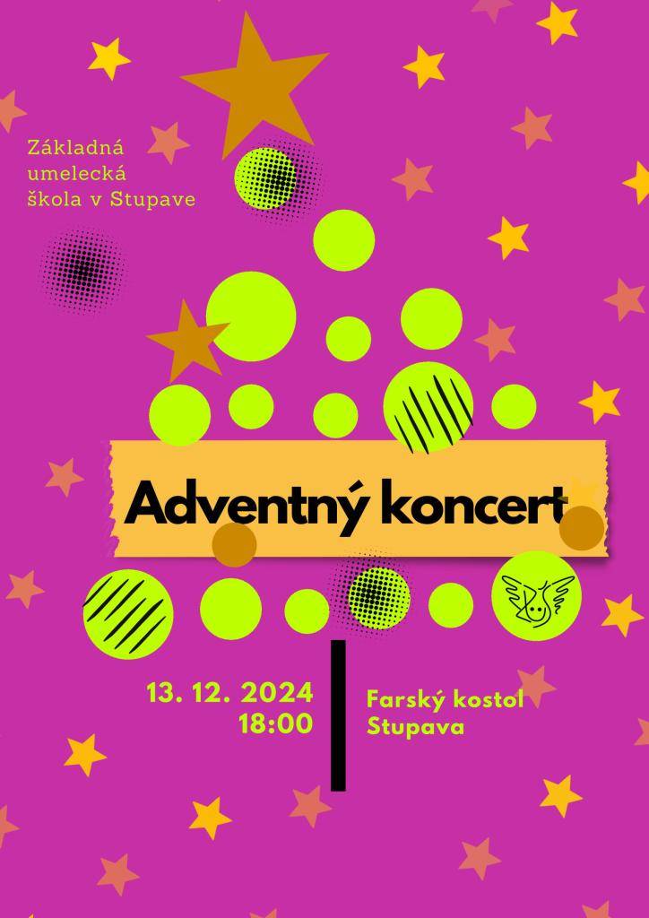 Základná umelecká škola v Stupave Vás pozýva na Adventný koncert, ktorý sa uskutoční  13.12.2024 o 18:00 vo Farskom kostole v Stupave.