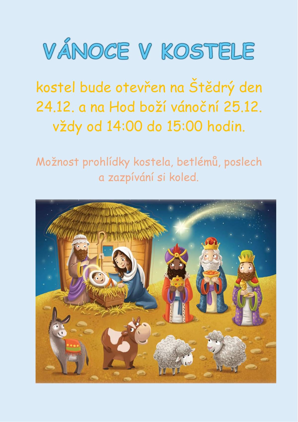 S radostí Vám oznamujeme, že bude na Šťědrý den a Boží hod vánoční bude otevřený libníčský kostel vždy od 14:00 do 15:00 hodin.