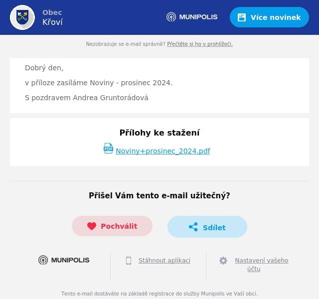 Dobrý den, v příloze zasíláme Noviny - prosinec 2024. S pozdravem Andrea Gruntorádová