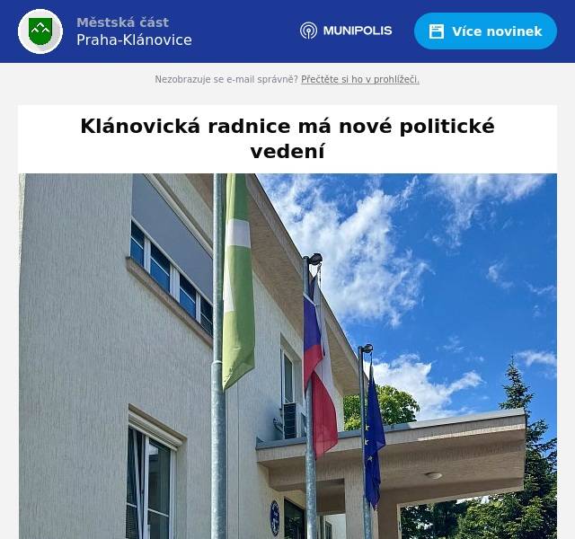 Klánovické zastupitelstvo na svém jednání dne 16. prosince 2024 - kromě jiných přijatých rozhodnutí - změnilo vedení naší městské části. Většinovou částí zastupitelstva byla odvolána starostka Alena Kolovrátková zvolená v posledních komunálních volbách za Klidné Klánovice. Zbývající dva členové rady zvolení za stejné uskupení ze svých funkcí radních odstoupili. Nabídka, aby funkci starostky zaujala jiná zastupitelka zvolená za Klidné Klánovice, byla ze strany tohoto uskupení odmítnuta. Následně byl na základě řádného hlasování zastupitelstva zvolen starostou Karel Loucký. Místostarostkou pak byla zvolena Pavla Fischerová. Zbývající tři místa v radě zůstávají neobsazená. S výsledkem můžeme být každý sám za sebe spokojeni nebo nespokojeni. Stejně tak, jako žádné z přijatých rozhodnutí v zastupitelstvu nebylo přijato jednomyslně. To je principem demokracie. Pro všechna přijatá rozhodnutí se vyslovila většina všech členů zastupitelstva. Každý z nich hlasoval podle svého svědomí a v souladu se svým zastupitelským slibem. Rozhodující bude nakonec výsledek společné práce na konci volebního období. Karel Loucký