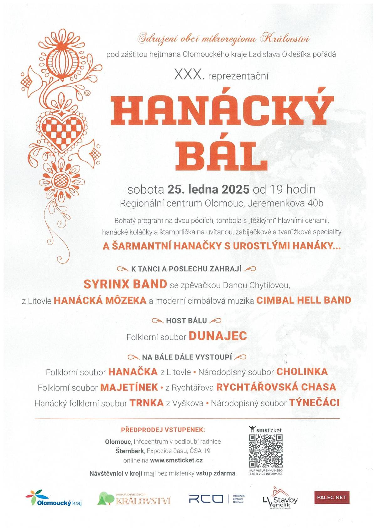 XXX. reprezentační Hanácký bál, sobota 25. ledna 2025 od 19:00 hodin Regionální centrum Olomouc.