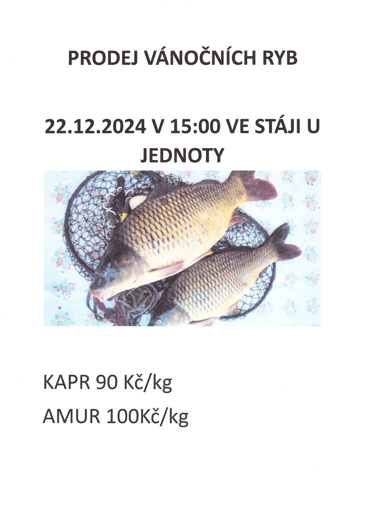 22.12.2024 v 15:00 ve Stáji u prodejny.