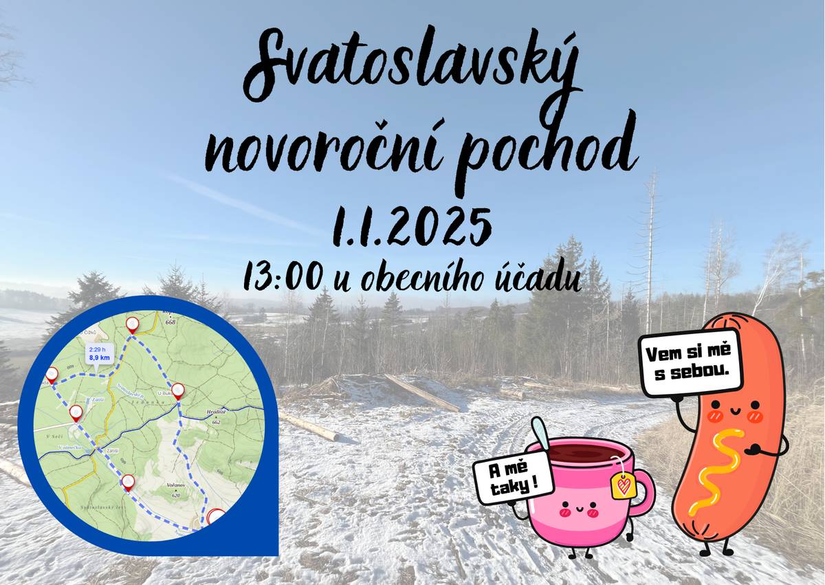 Tradiční novoroční pochod. Start 13:00 u obecního úřadu.