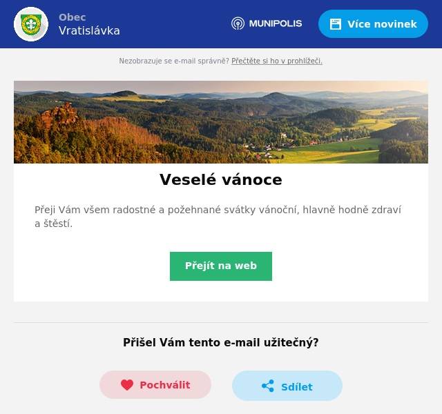 Přeji Vám všem radostné a požehnané svátky vánoční, hlavně hodně zdraví a štěstí.