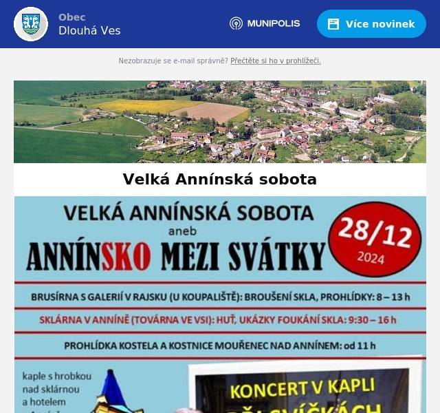 Srdečně všechny zveme v sobotu 28.12.2024 do Annína, kde celý den  probíhají akce uvedené na přiloženém plakátku. Po návštěvách místních skláren si přijďte poslechnout koncert při svíčkách, bude plný příjemných a milých melodií v podání Víta Kotory. Koncert proběhne v kapli rodiny Schmid nad hotelem Annín od 15:45 h.