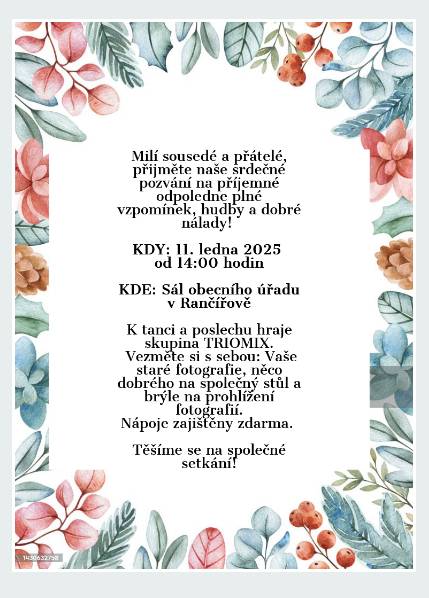 Obec Rančířov Vás srdečně zve na setkání seniorů dne 11.1.2025 od 14.00 hod., které proběhne v sále obecního úřadu v Rančířově.