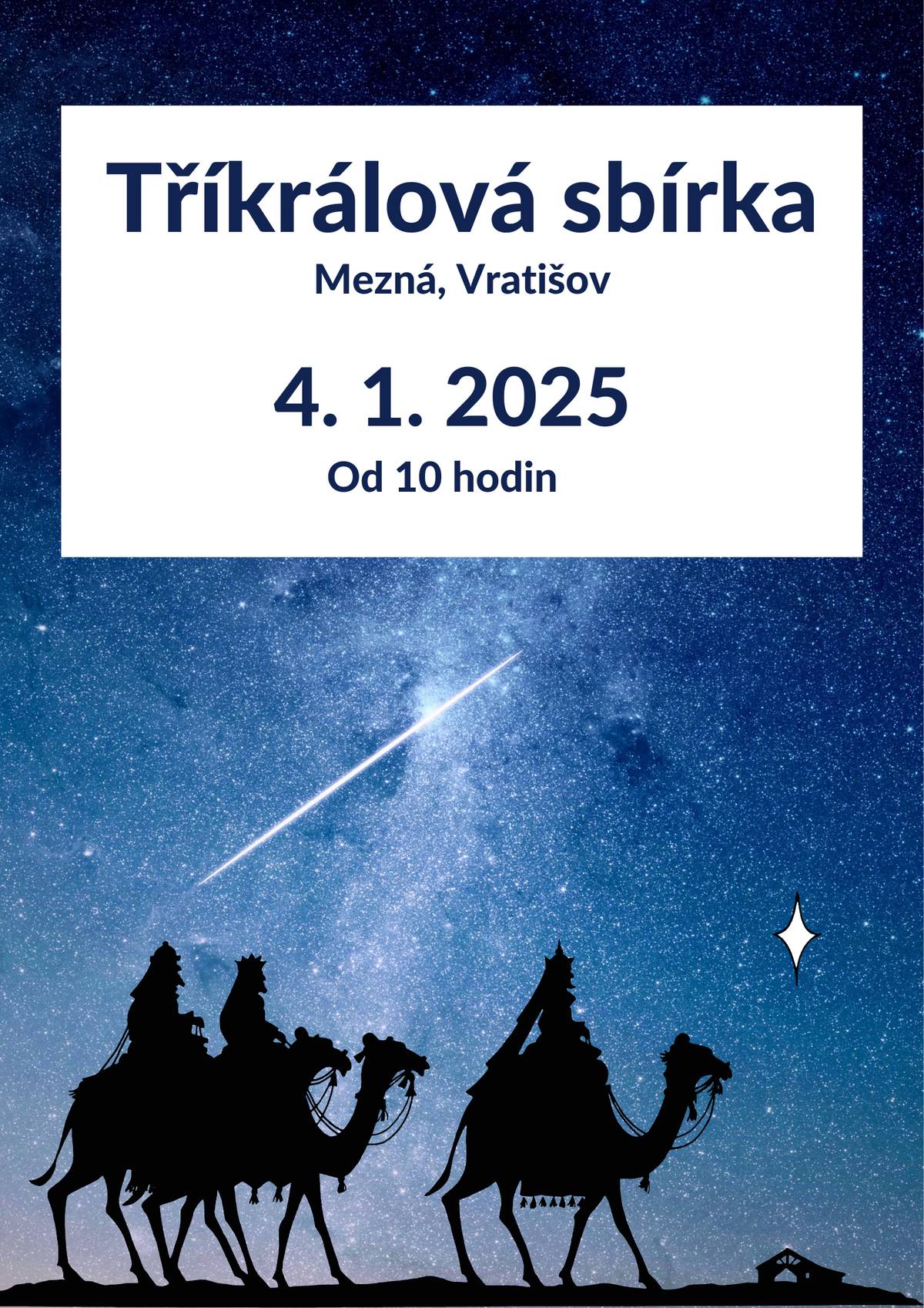 Tříkrálová sbírka v obci Mezná i Vratišov proběhne v sobotu 4.1.2025 od 10h.