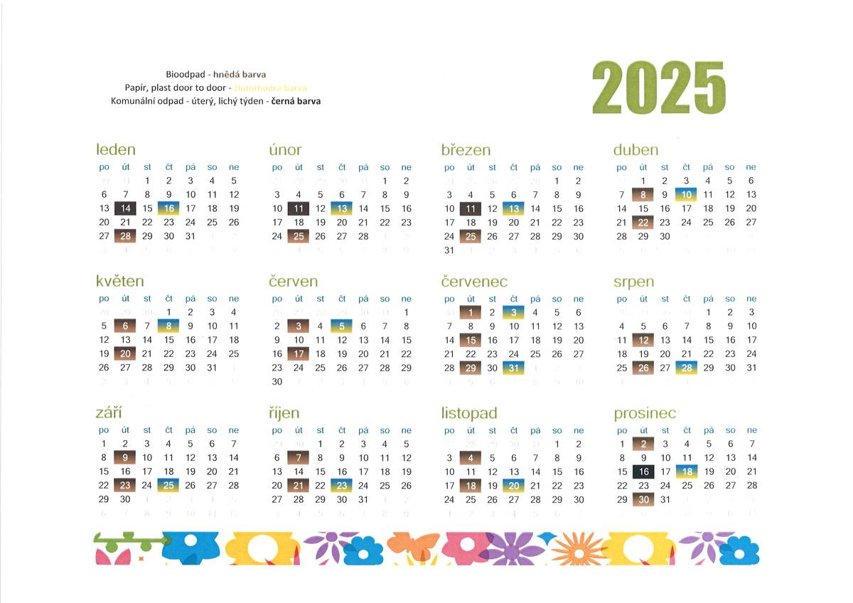 Přiložené soubory                                                                                                                                                                 SVOZ ODPADŮ 2025.pdf                                     33.15 KiB                                                                                                                                                                        kalendář 2025.pdf                                     540.84 KiB