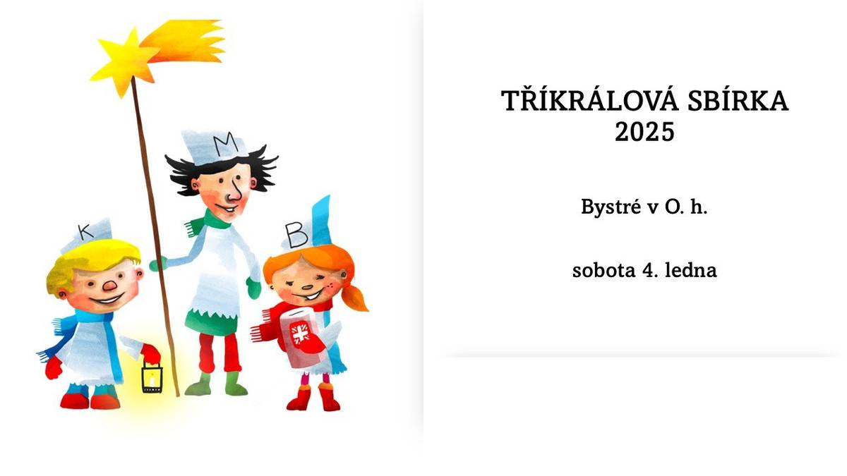 Tříkrálová sbírka v Bystrém proběhne 4. 1. 2025.