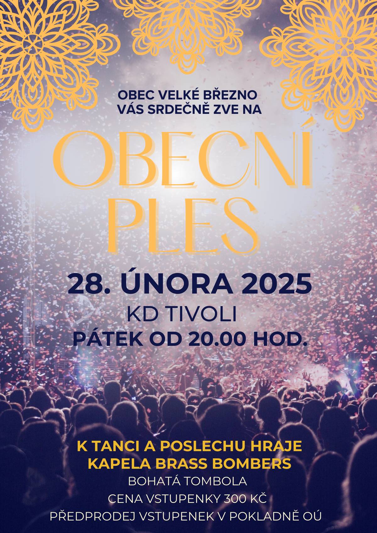 Předprodej vstupenek od 14. ledna 2024 v pokladně OÚ. Pozvánku najdete v příloze.