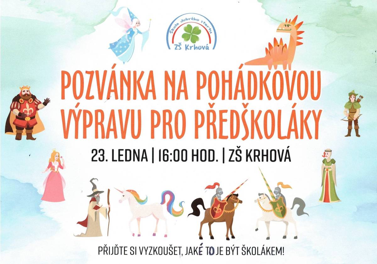 kdy: 23. ledna 2025 od 16.00 hod. kde: budova Základní školy Krhová