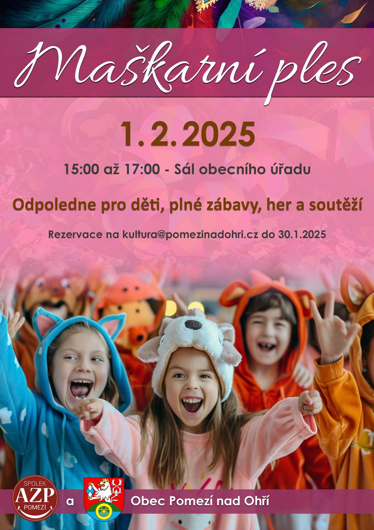 1. 2. 2025 pořádá obec Pomezí nad Ohří a spolek AZP Pomezí maškarní ples pro děti v sále obecního úřadu