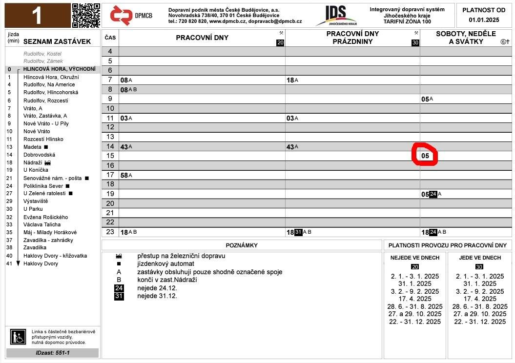 Od 1.1.2025 byl do provozu linky č.1 (MHD-Dopravní podnik města Č.Budějovice) zařazen nový spoj.  Jede o víkendech a svátcích v odpoledních hodinách (příjezd do Hlincové Hory v 15:02 a odjezd z Hlincové Hory v 15:05).
