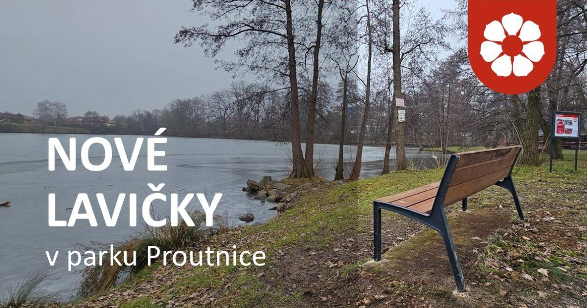 V parku Proutnice jsme osadili nové Lavičky.