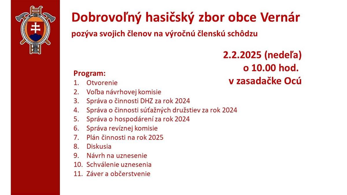 DHZ Vernár pozýva svojich členov na výročnú členskú schôdzu, ktorá sa bude konať 2. februára 2025 v zasadačke OcÚ.