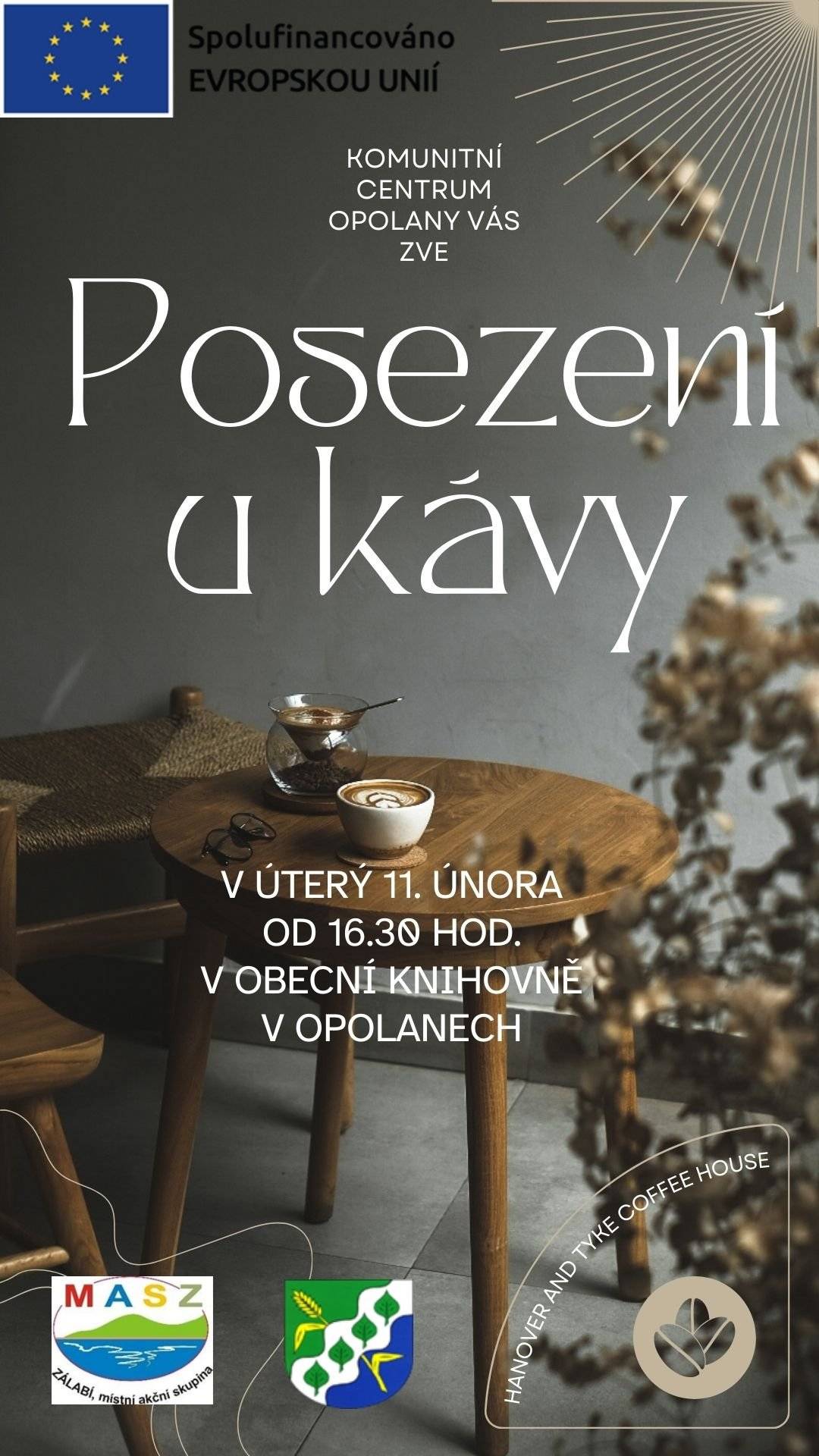 Přijďte si posedět, popovídat se sousedy a vypít si u toho dobrou kávu či čaj  :-)