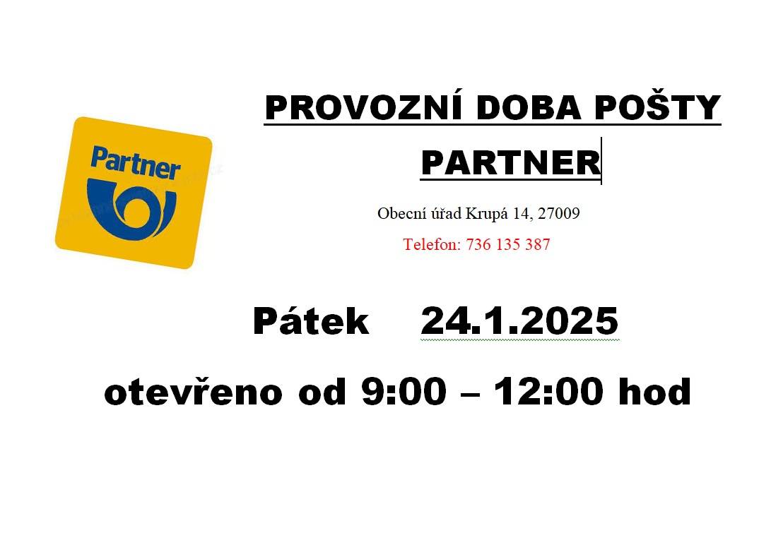 Pošta partner Krupá  pátek 24.1.25 otevřeno 9:00- 12:00
