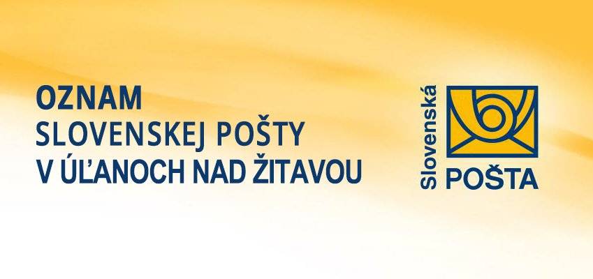 Vedúca pošty Úľany nad Žitavou oznamuje občanom, že dnes 21. januára 2025 bude pošta otvorená len od 8.00 do 10.00 hod. a zajtra 22. januára 2025 bude pošta otvorená od 13.00 do 17.00 hod. Ďakujeme za porozumenie.