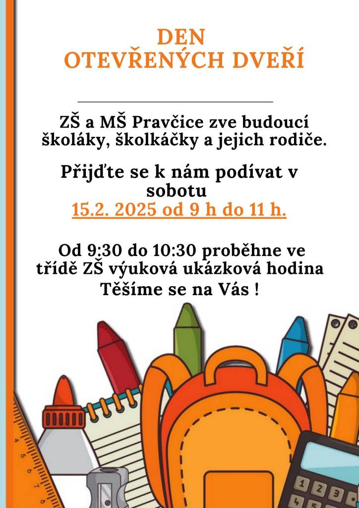 Zveme všechny budoucí školáky, školkáčky a jejich rodiče na Den otevřených dveří 15. 2. 2025 od 9 do 11 hod.