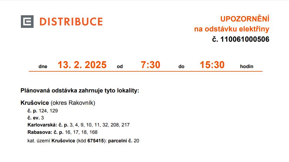 Upozorňujeme obyvatele na odstávku elektřiny, která bude dne 13.2.2025 v níže uvedených lokalitách.