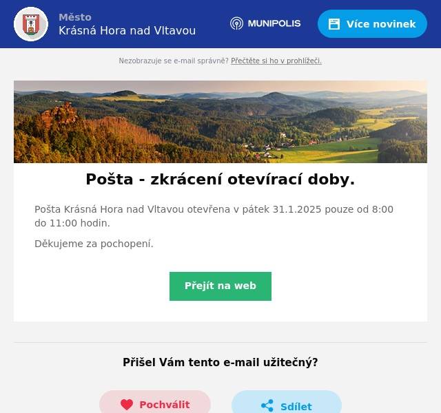Pošta Krásná Hora nad Vltavou otevřena v pátek 31.1.2025 pouze od 8:00 do 11:00 hodin. Děkujeme za pochopení.