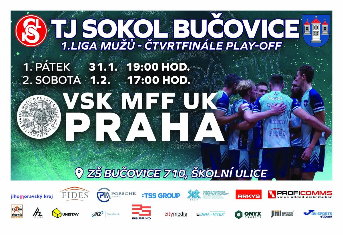 Volejbalisté TJ Sokol Bučovice zvou na domácí zápasy vyřazovací části play off proti celku VSK MFF UK Praha do haly ZŠ Bučovice 710. Pátek 31. 1. 2025 od 19:00 hodin Sobota 1. 2. 2025 od 17:00 hodi