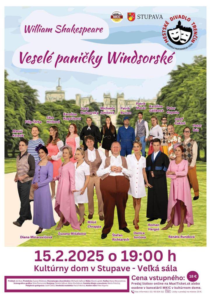 Príďte sa zabaviť na skvelej komédii Veselé paničky Windsorské dňa 15.2. o 19:00 h. do Kultúrneho domu v Stupave.