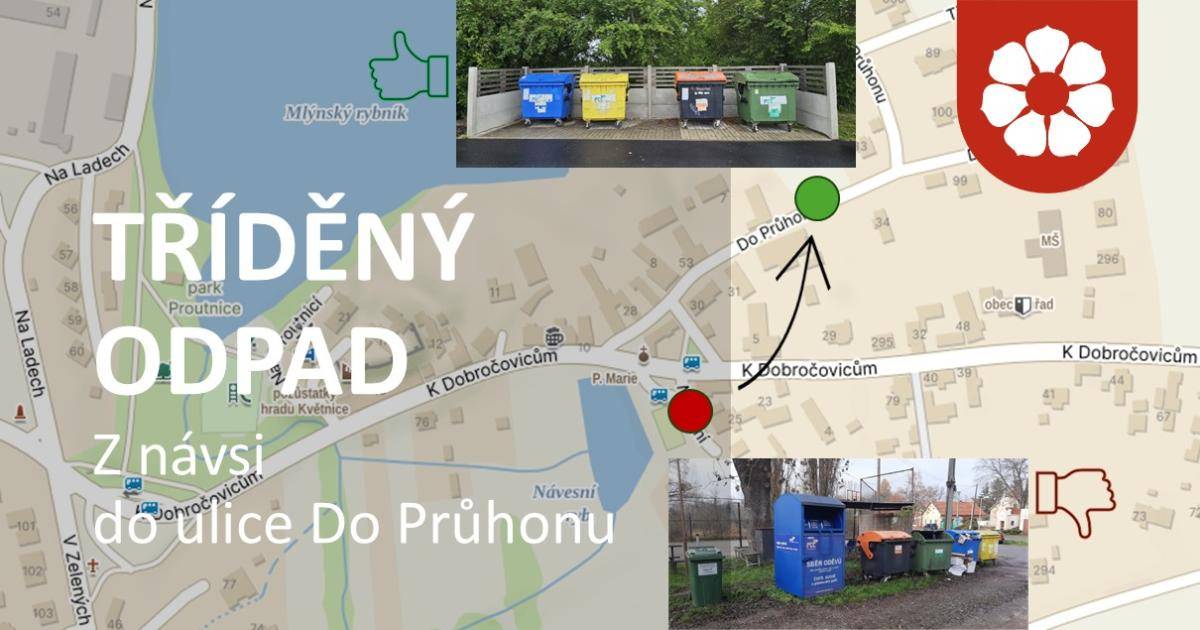 V rámci přípravy revitalizace návsi odtud přesouváme kontejnerové místo.