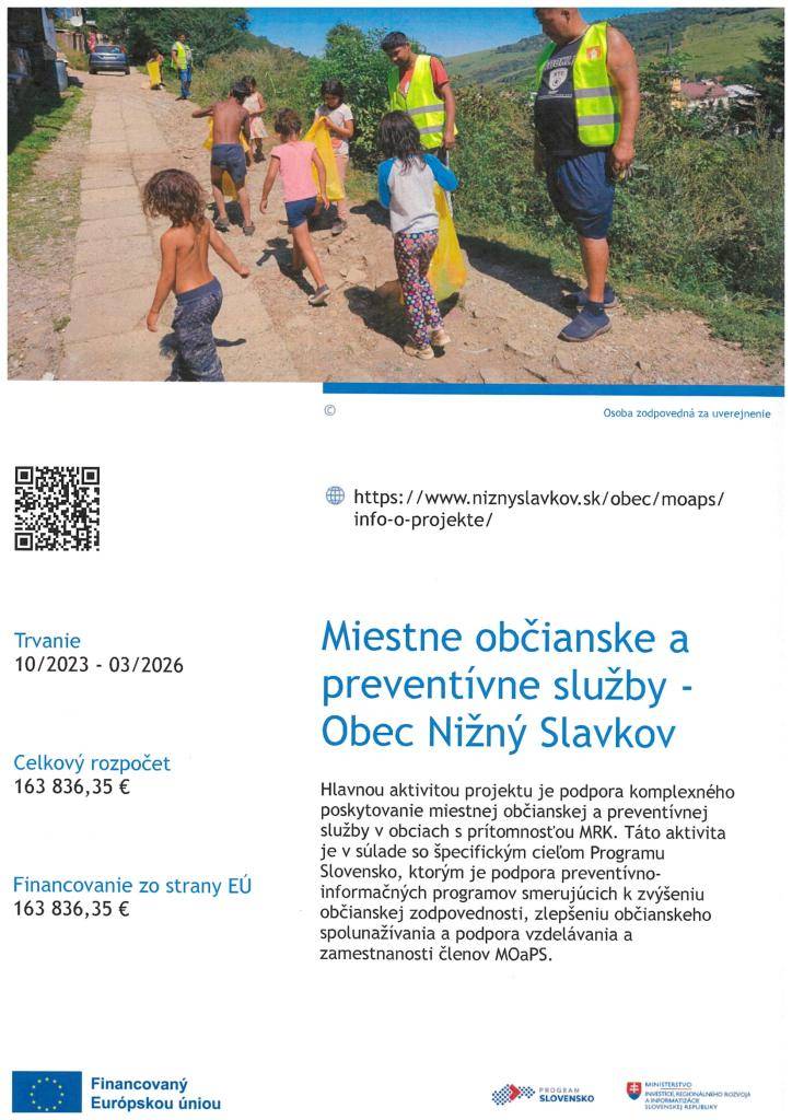 V obci Nižný Slavkov pracujú miestne občianske a preventívne služby.