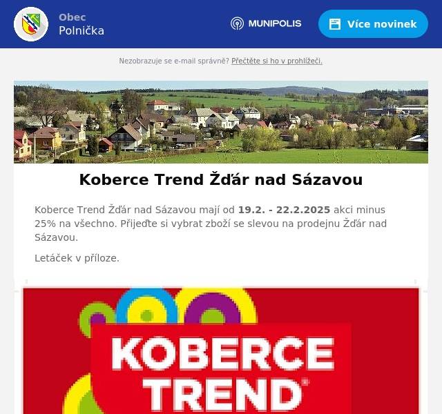 Koberce Trend Žďár nad Sázavou mají od 19.2. - 22.2.2025 akci minus 25% na všechno. Přijeďte si vybrat zboží se slevou na prodejnu Žďár nad Sázavou. Letáček v příloze.