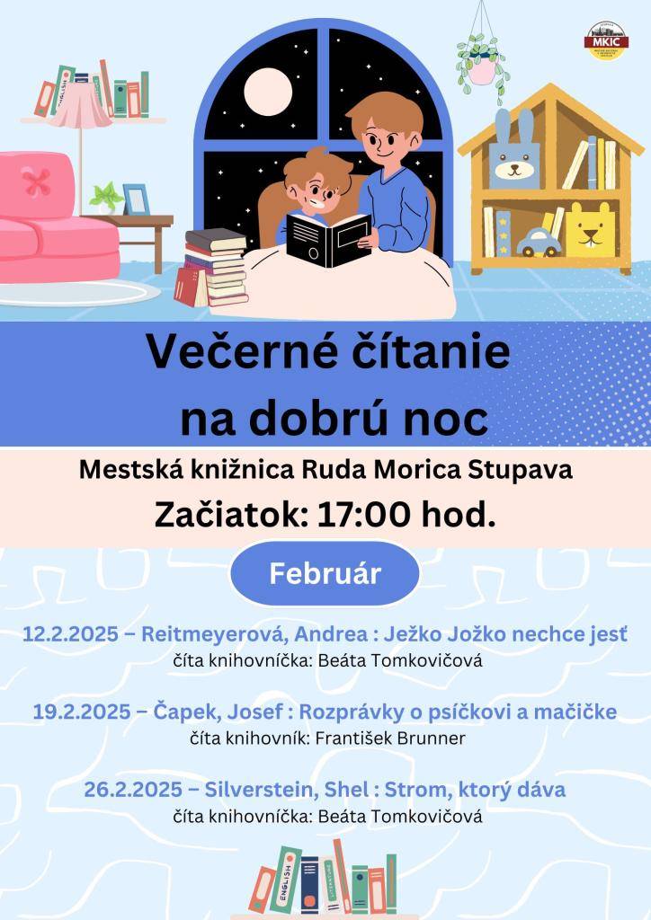 Mestská knižnica Ruda Morica pozýva všetky deti na februárové večerné čítanie na dobrú noc.