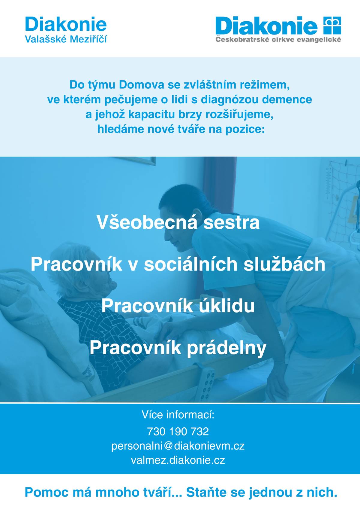 Diakonie Valašské Meziříčí hledá nové pracovní síly Více informací v přiloženém letáku