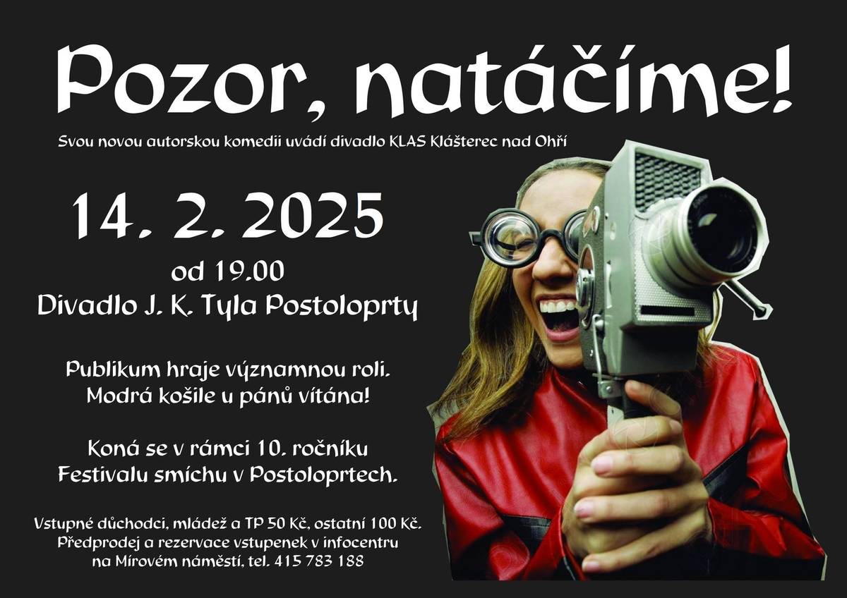 Divadlo KLAS Klášterec nad Ohří uvádí autorskou komedii, ve které publikum hraje významnou roli. Modrá košile u pánů je vítána. Přijďte do postoloprtského divadla v pátek 14. 2. 2025 od 19 hodin. Představení se koná v rámci 10. ročníku Festivalu smíchu v Postoloprtech. Vstupné 100 korun, důchodci, mládež a TP 50 korun. Předprodej a rezervace vstupenek v infocentru na Mírovém náměstí, tel. 415 783 188.