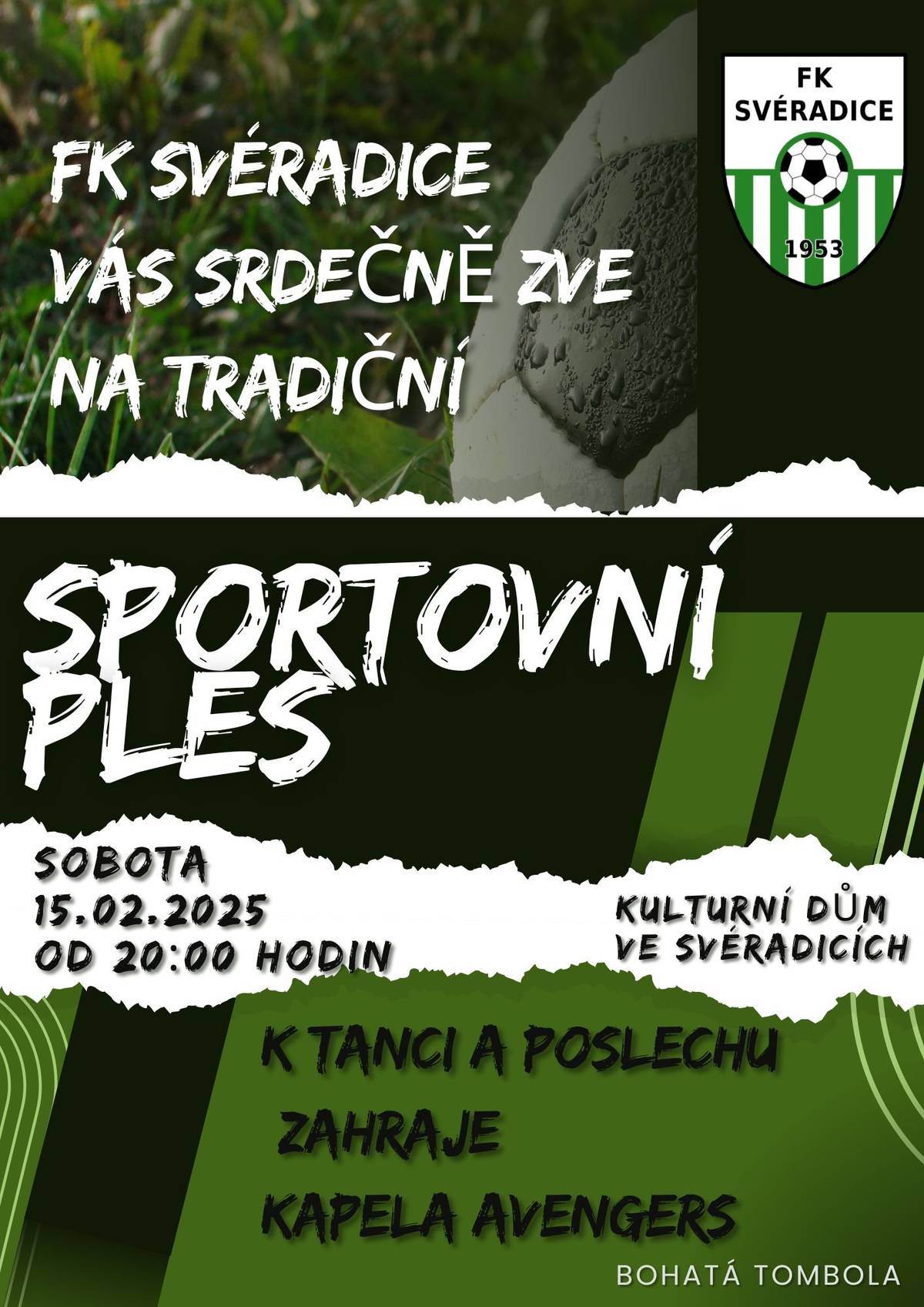 Již tuto sobotu pořádá fotbalový klub tradiční sportovní ples. Všichni jste srdečně zváni.