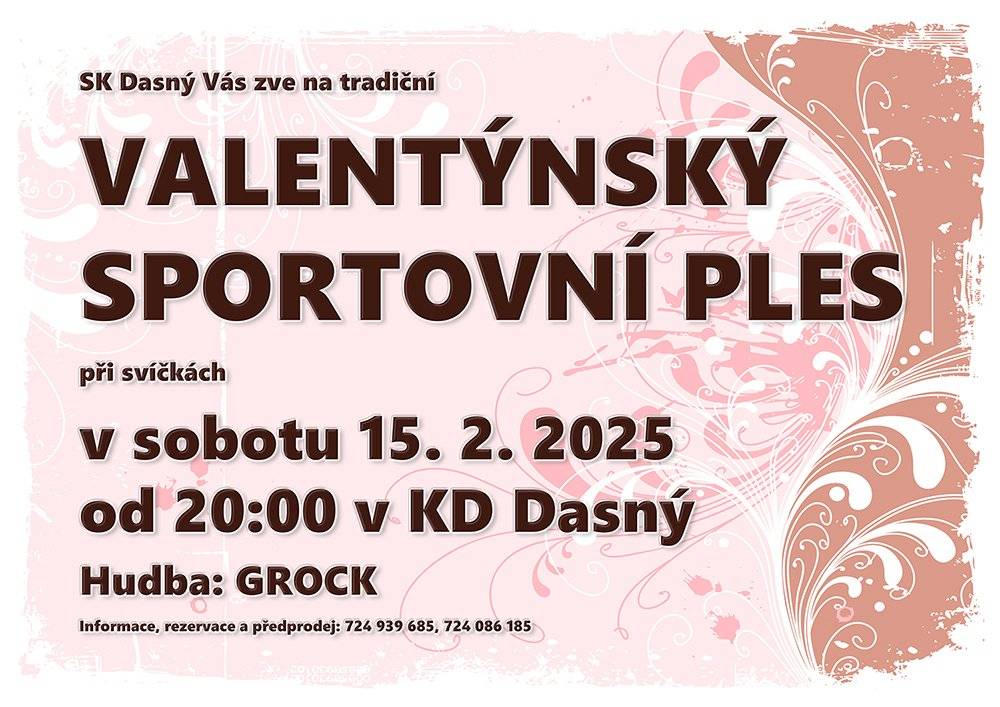 Sportovní klub Dasný zve občany na tradiční VALENTÝNSKÝ SPORTOVNÍ PLES.