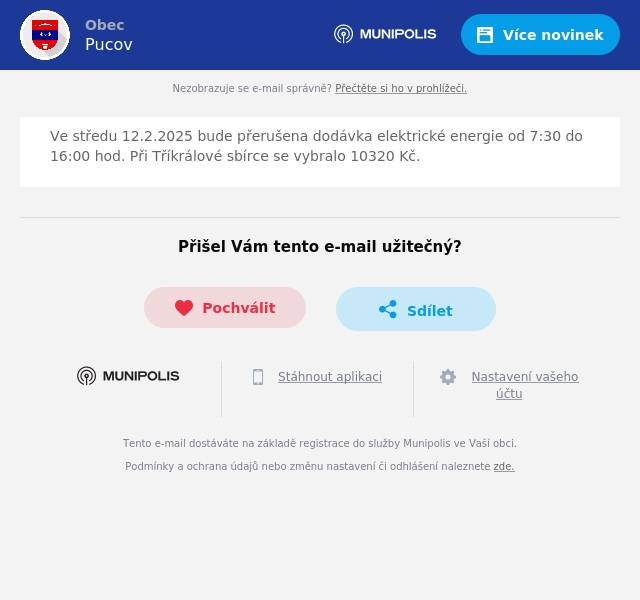 Ve středu 12.2.2025 bude přerušena dodávka elektrické energie od 7:30 do 16:00 hod. Při Tříkrálové sbírce se vybralo 10320 Kč.
