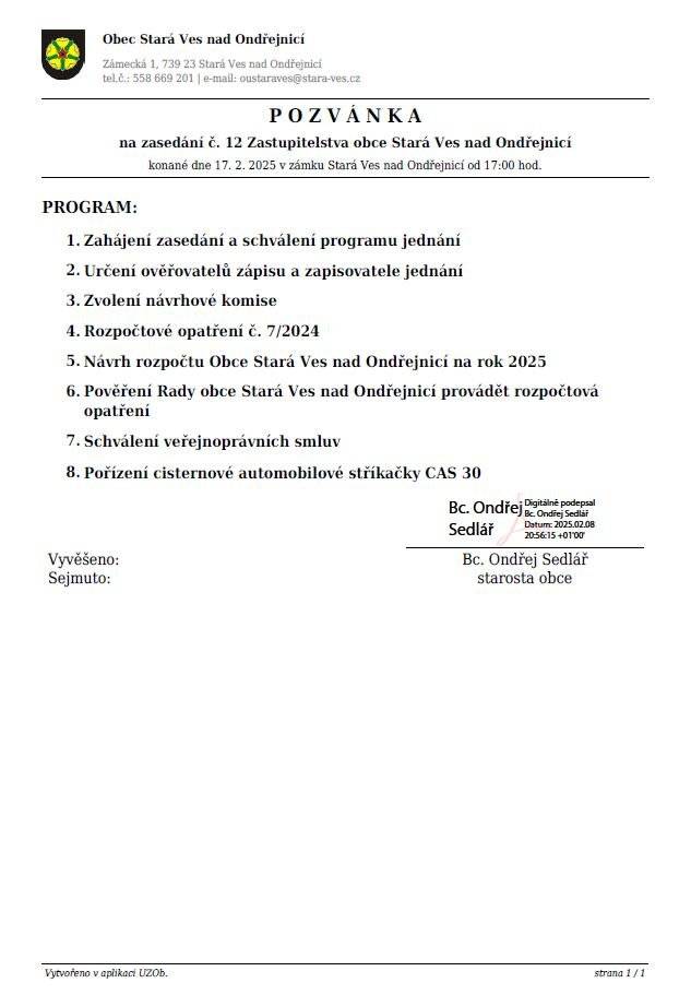 Zveme Vás na zasedání č. 12 Zastupitelstva obce Stará Ves nad Ondřejnicí, které se koná v pondělí 17. 2. 2025 v 17.00 v zámku.