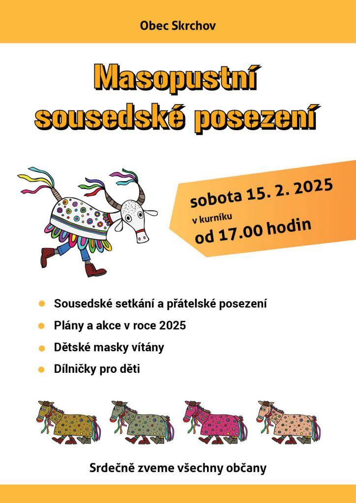 Masopustní sousedské posezení 15. 2. 2025 v 17.00 hodin v Kurníku