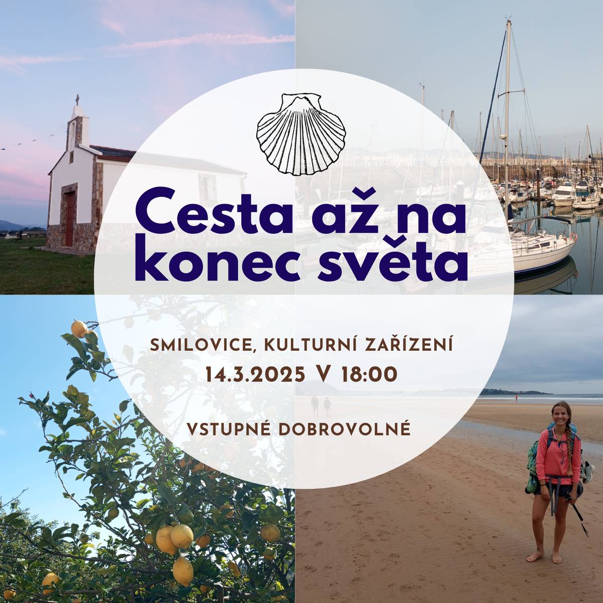 Zveme vás na jedinečnou besedu o pouti do Santiago de Compostela, kterou vám přiblíží smilovická rodačka Libi Uhlářová! Přijďte si poslechnout její autentický příběh plný dobrodružství, překonávání překážek a objevování sebe sama. 📅 Kdy: 14.3.2025, 18:00 hod. 📍 Kde: sál obecního úřadu  ✨ Nechte se inspirovat a zjistěte, co vás na této legendární pouti může potkat! Těšíme se na vás!             4o