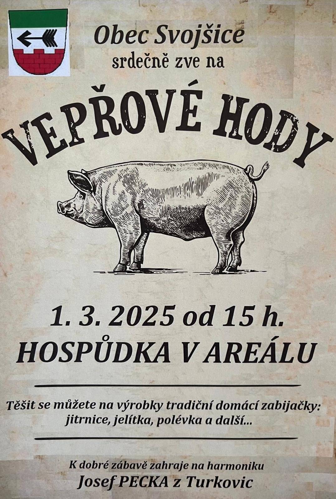Obec Svojšice Vás srdečně zve na "Vepřové Hody", které se konají dne 1. března 2025 od 15:00hod. v kulturním areálu obce.