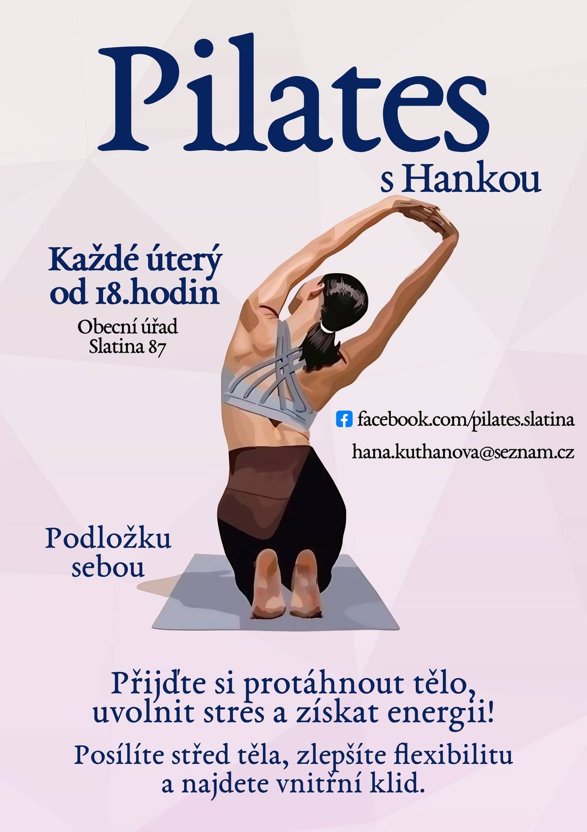 Přijďte si protáhnout tělo, uvolnit stres a získat energii!