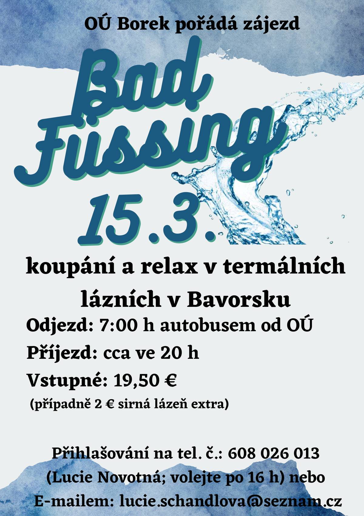 Dobrý den všem. Dovolte mi, abych Vás jménem Obecního úřadu Borek pozval na jednodenní zájezd do termálních lázní Bad Füssing, který se bude konat v sobotu 15. března 2025. Bližší informace viz. přiložený leták. S přáním hezkého dne - Jaroslav Novák, starosta obce Borek.