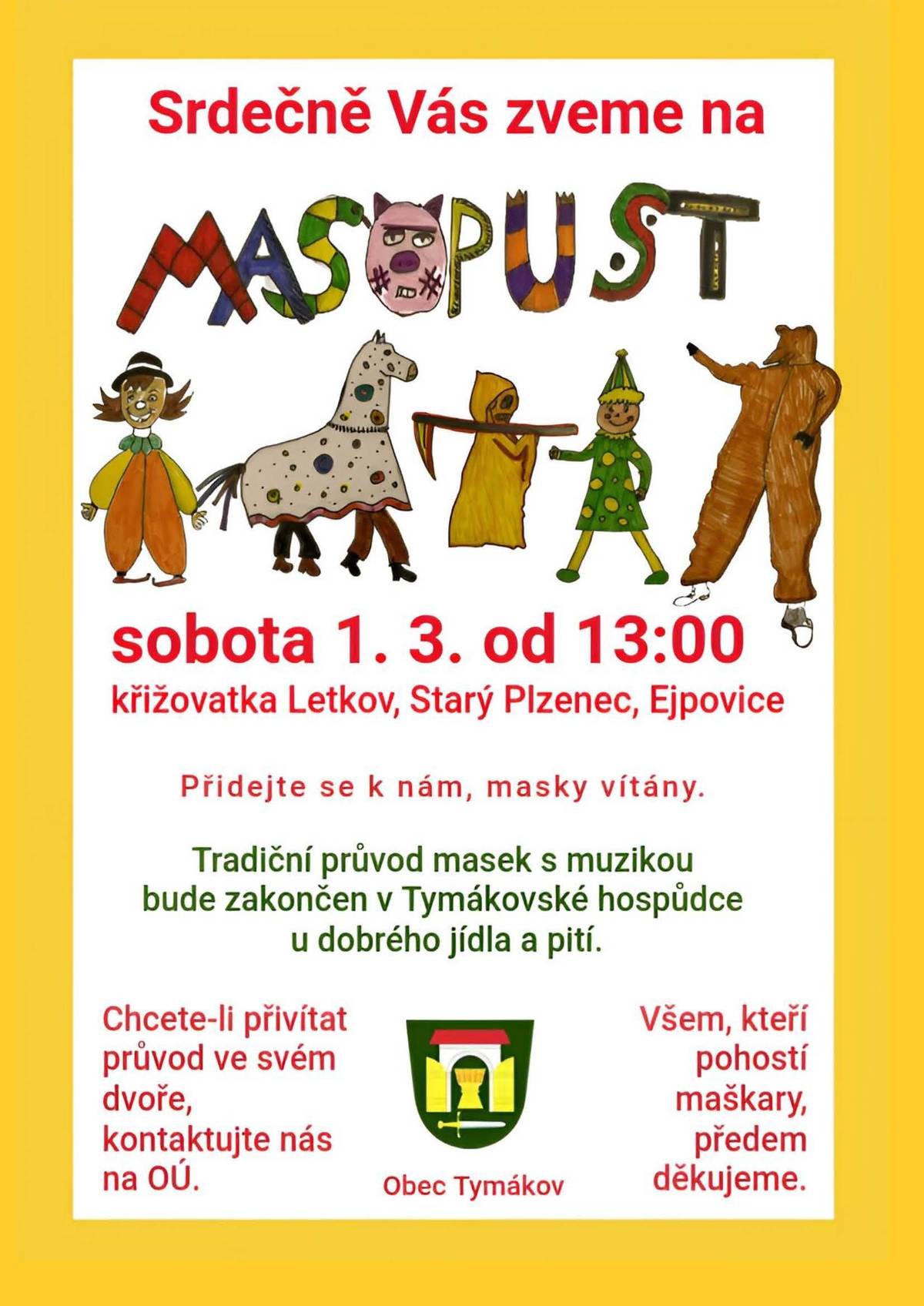 V sobotu 1.3.2025 od 13 hodin Masopustní průvod obcí