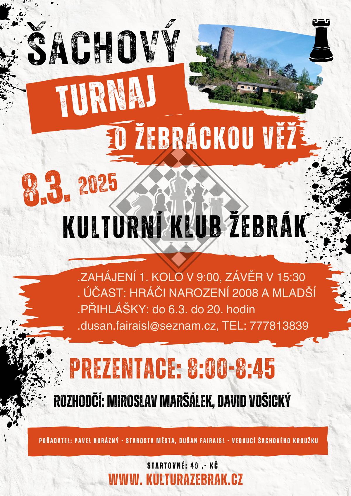 Město Žebrák pořádá šachový turnaj mládeže. Máte-li zájem přihlaste se na tel. 777813839.