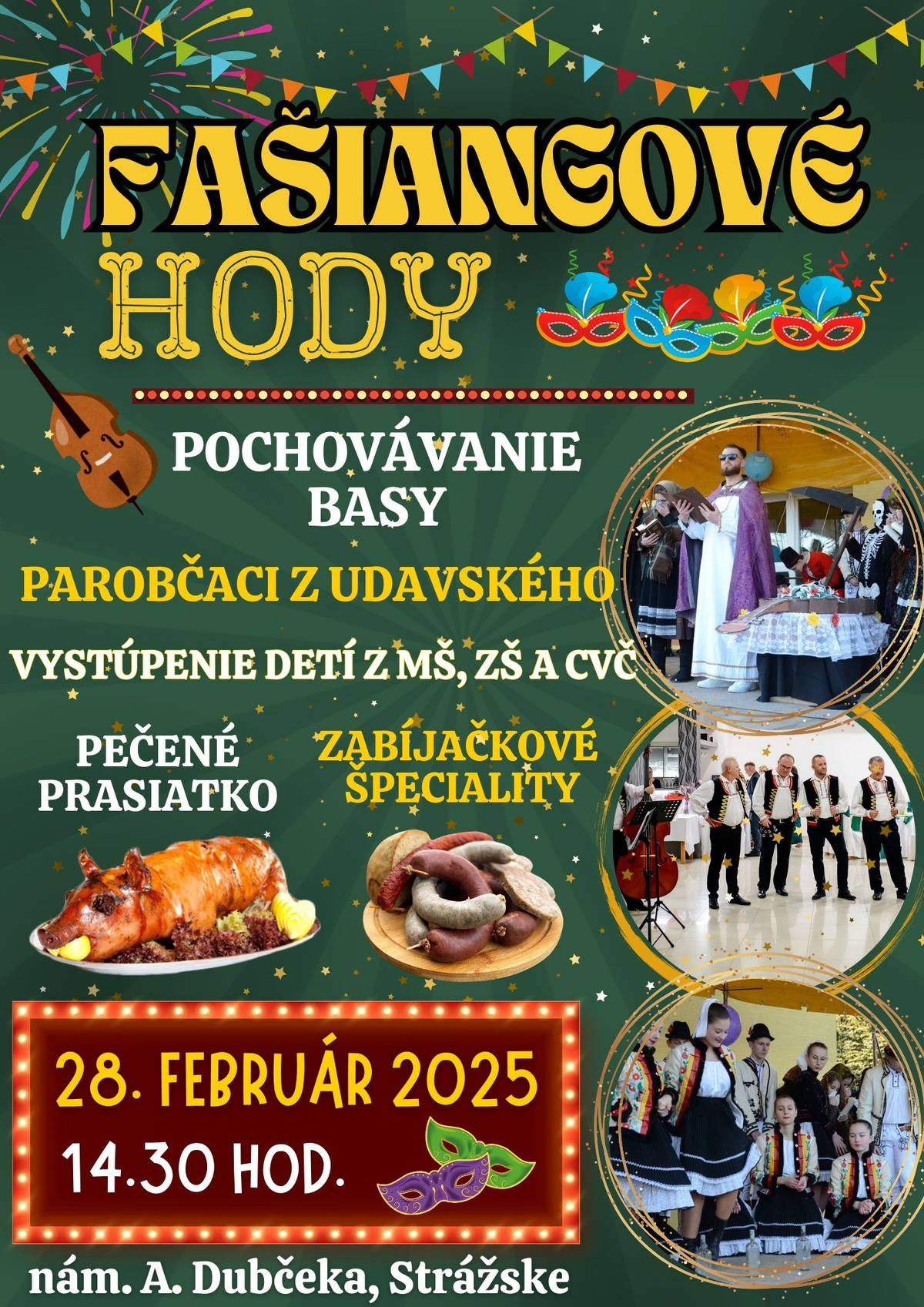 Srdečne pozývame už zajtra od 14.30 hod. na námestie v Strážskom: