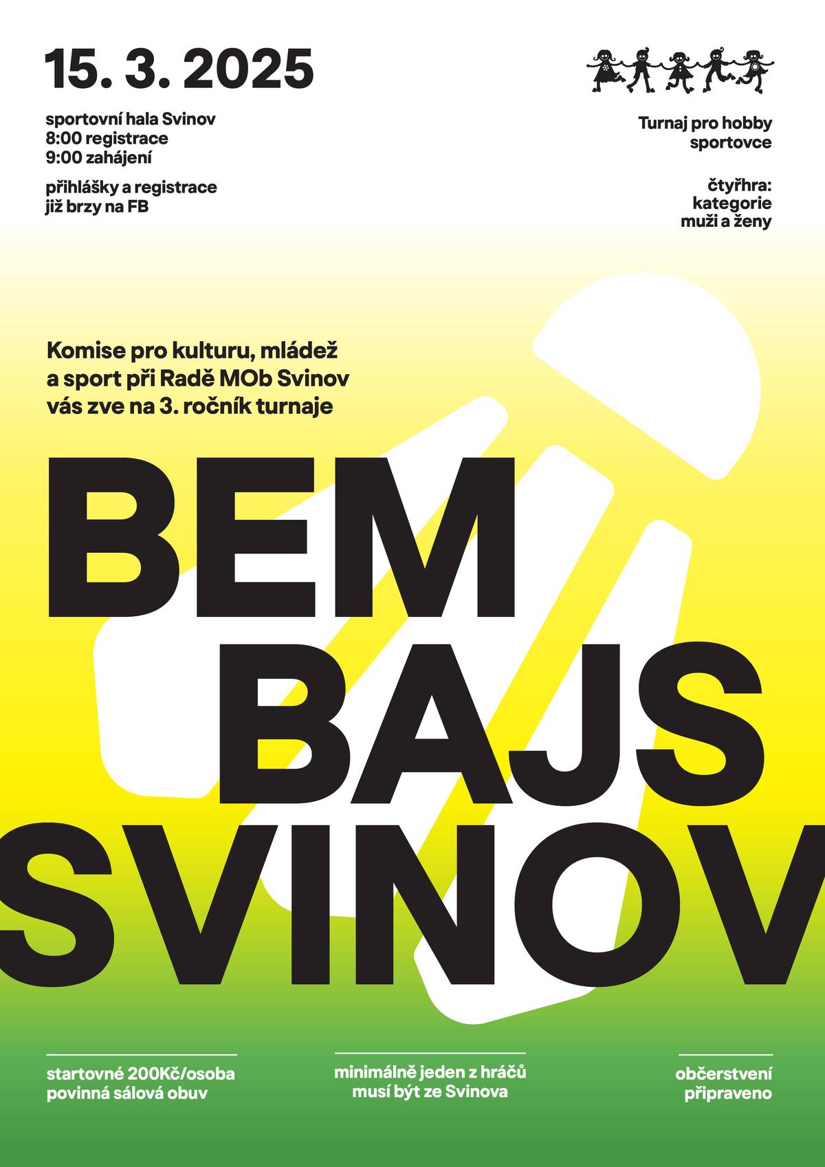 Přijďte si zahrát bembajs!