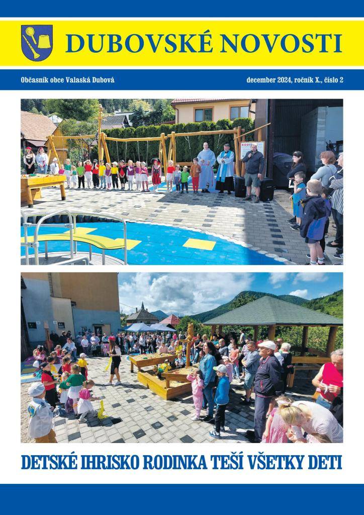 Na stránke sú zverejnené   DUBOVSKÉ NOVOSTI číslo 2  Venujú sa problematike roku 2024  Zverejňujeme pre   ZAHRANIČNÝch čitateľov  v CH,KANADE,UK (United Kingdom)