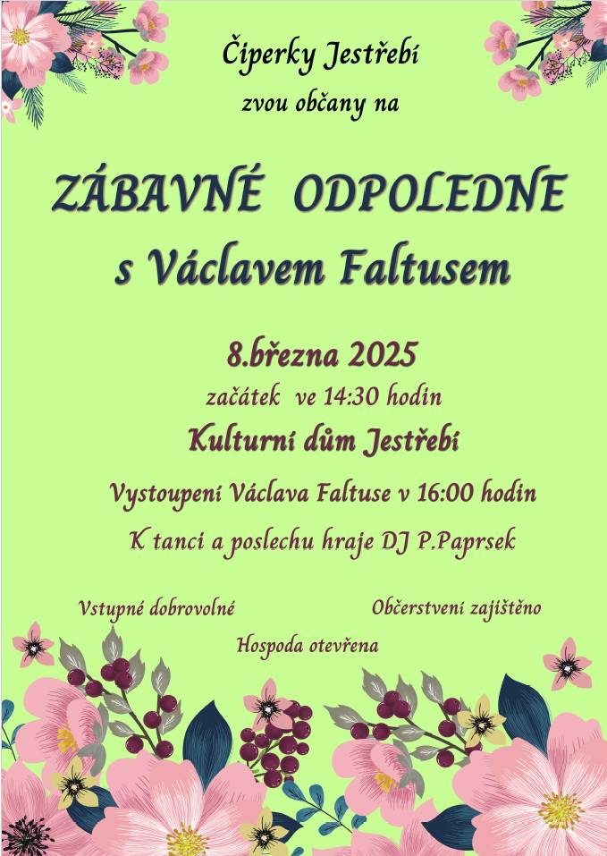 Čiperky Jestřebí a Obec Jestřebí zvou na Zábavné odpoledne s Václavem Faltusem
