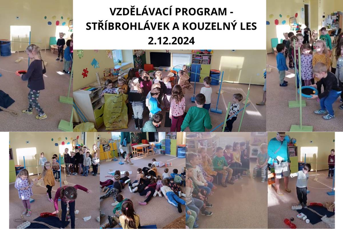 2.12.2024 v dopoledních hodinách děti absolvovaly výukový program o lese s názvem “Stříbrohlávek a kouzelný les”