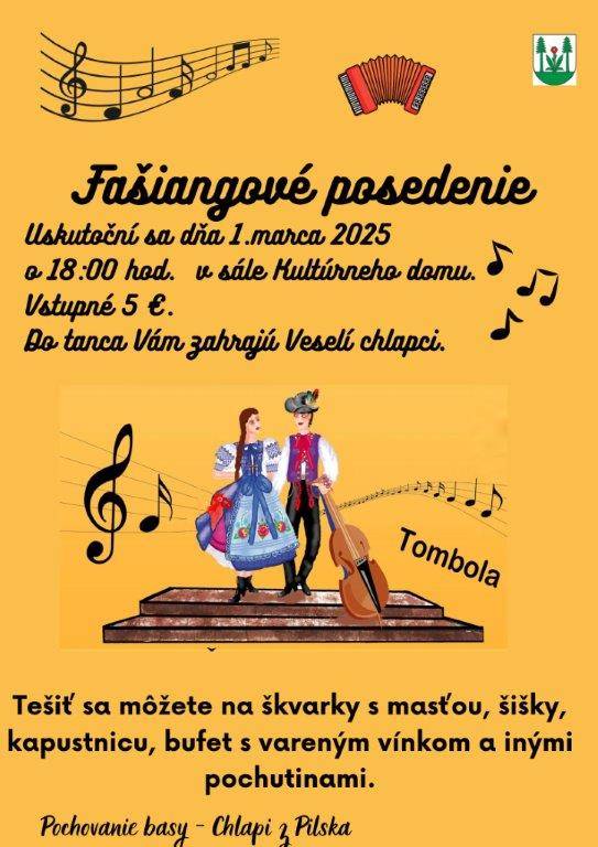 Obec Oravské Veselé Vás srdečne pozýva na Fašiangové posedenie, ktoré sa uskutoční v sobotu dňa 1.3.2025, v čase od 18:00 hod. v sále Kultúrneho domu.